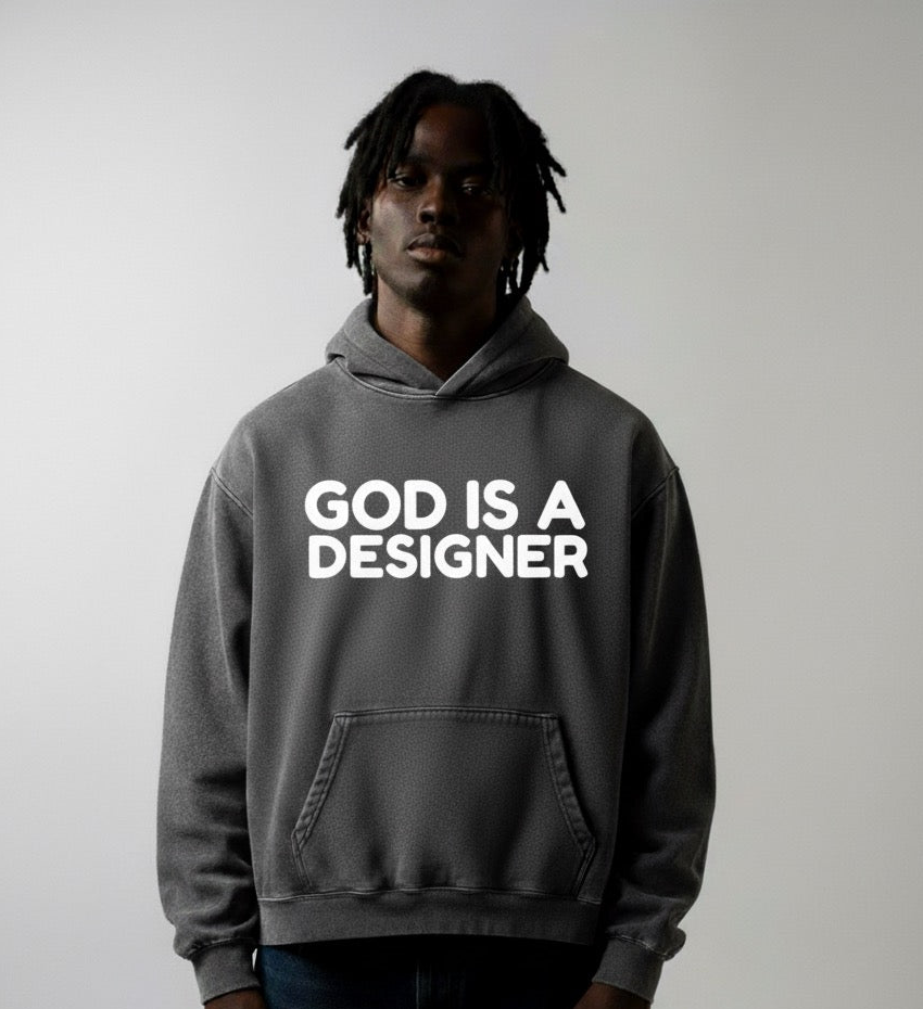GOD IS A DESIGNER HOODIE