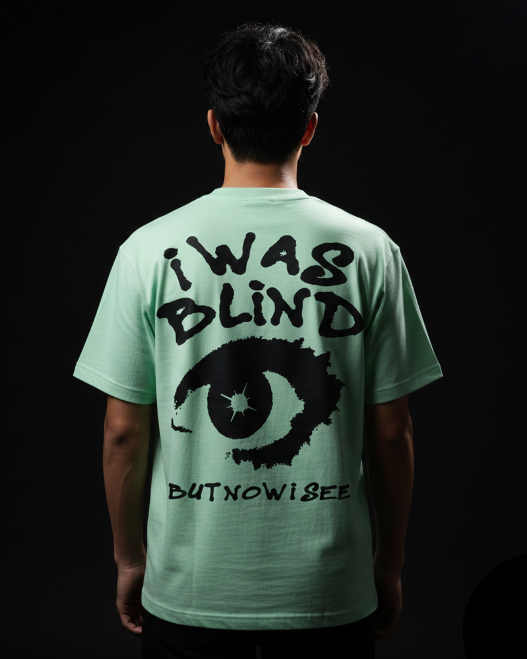I Was Blind T-Shirt